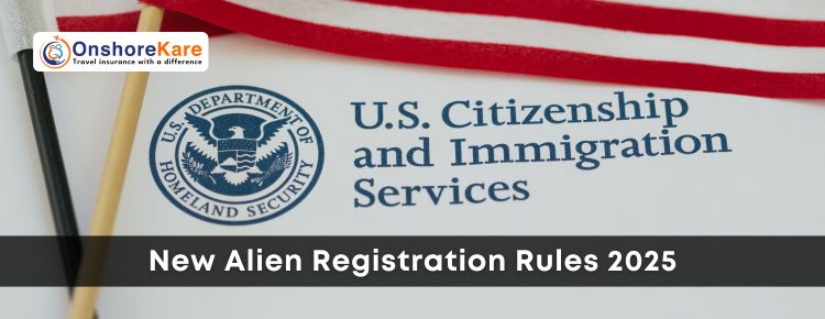  USCIS Alien Registration Requirement 2025