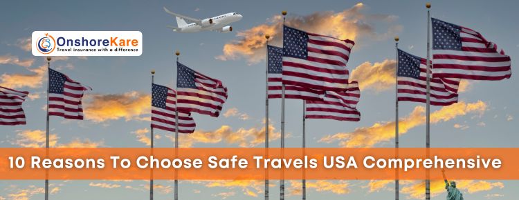  Top 10 Reasons To Choose Safe Travels USA Comprehensive