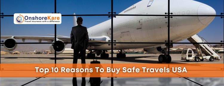  Top 10 Reasons To Choose Safe Travels USA