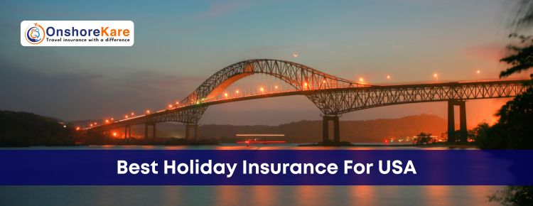  The Best Holiday Insurance US Options